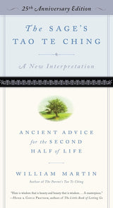 The Sage's Tao Te Ching, 25th Anniversary Edition