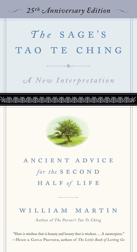 The Sage's Tao Te Ching, 25th Anniversary Edition