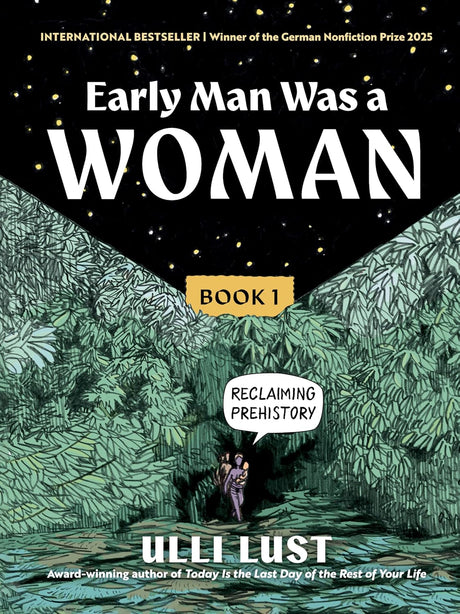 Early Man Was a Woman
