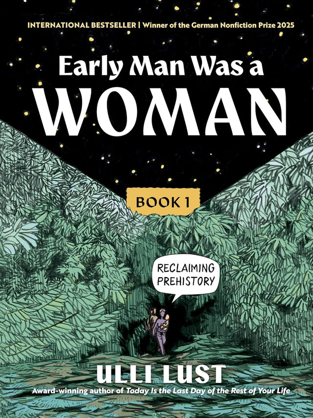 Early Man Was a Woman