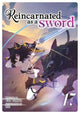 Reincarnated as a Sword (Light Novel) Vol. 17