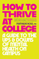 How to Thrive at College