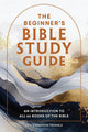 The Beginner's Bible Study Guide (Deluxe Edition)