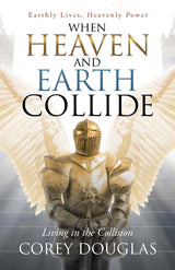 When Heaven and Earth Collide