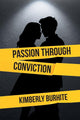 Passion Through Conviction