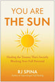 You Are the Sun