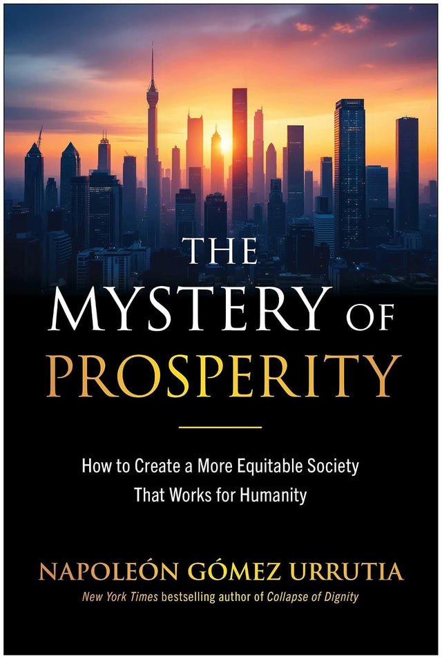 The Mystery of Prosperity