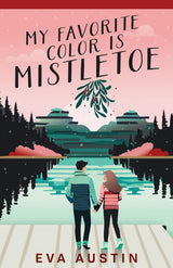 My Favorite Color is Mistletoe