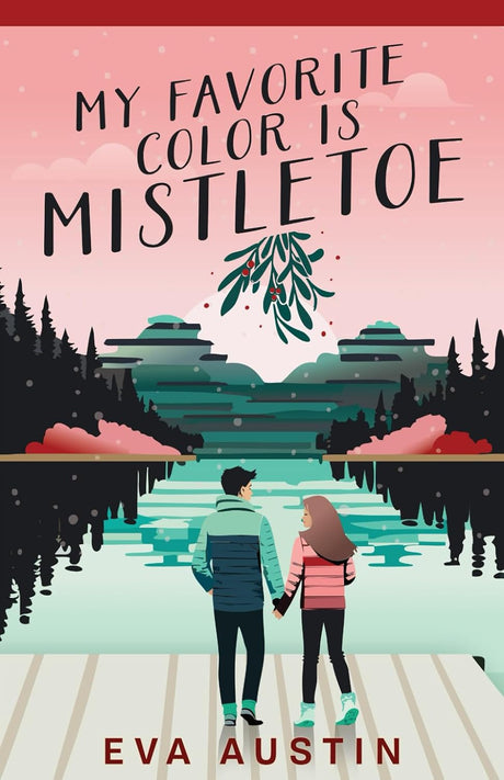 My Favorite Color is Mistletoe