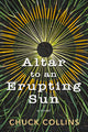 Altar to an Erupting Sun