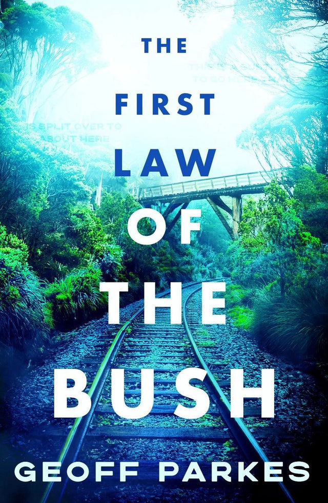 The First Law of the Bush