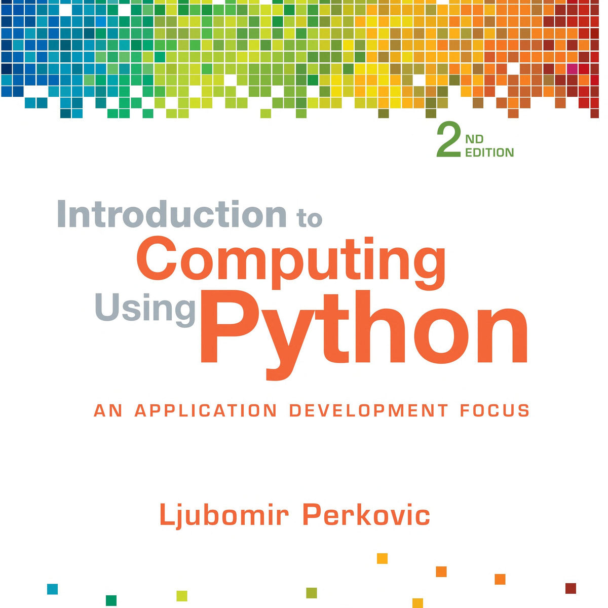Introduction to Computing Using Python by Ljubomir Perkovic – Book Hero