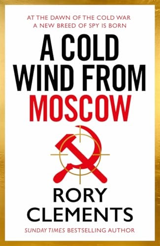 A Cold Wind From Moscow by Rory Clements – Book Hero