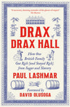 Drax of Drax Hall