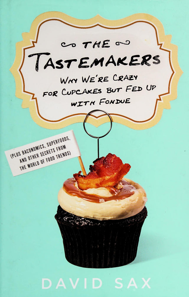 The Tastemakers