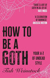How to Be a Goth