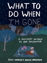 What to Do When I'm Gone