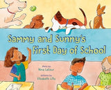 Sammy and Sunny's First Day of School