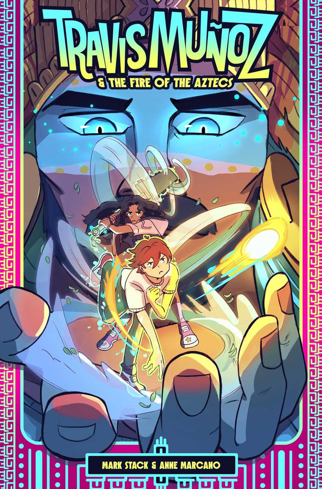 Travis Muñoz and the Fire of the Aztecs (Book 1)