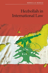 Hezbollah in International Law