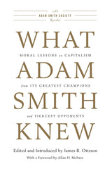What Adam Smith Knew