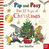Pip and Posy: The 12 Days of Christmas