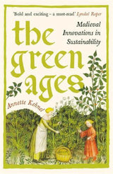 The Green Ages