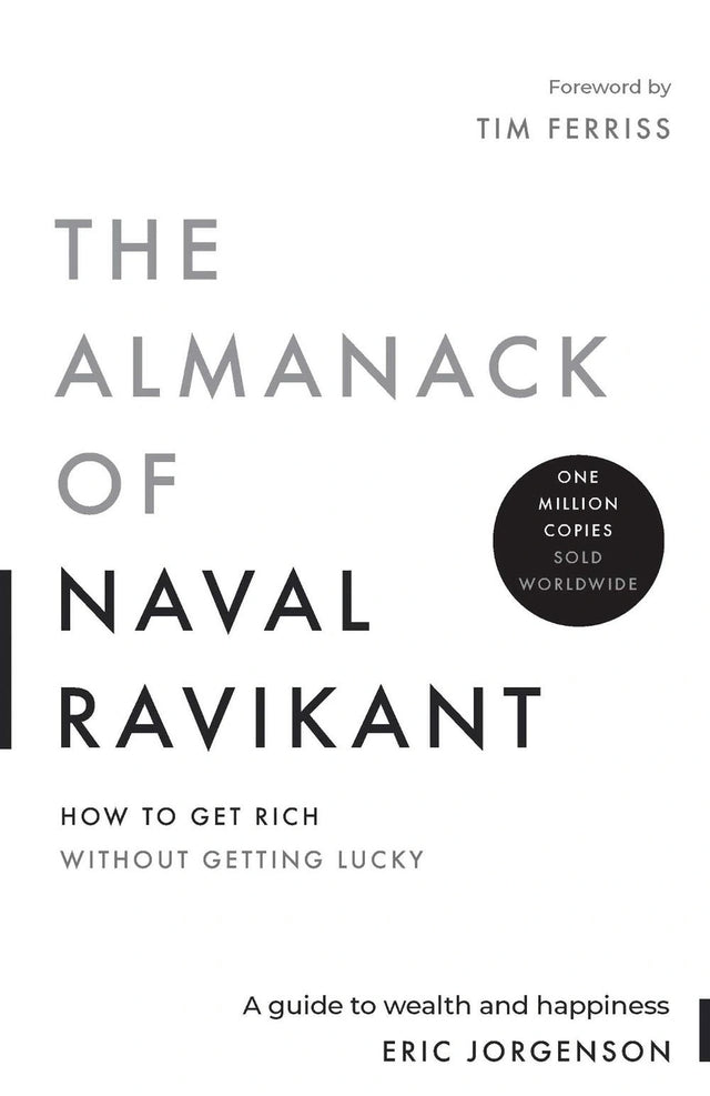 The Almanack of Naval Ravikant