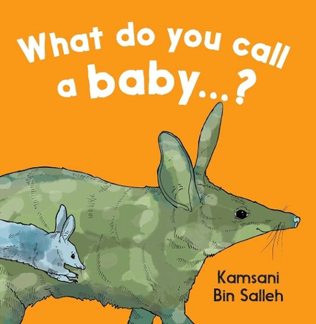 What do you call a baby...?