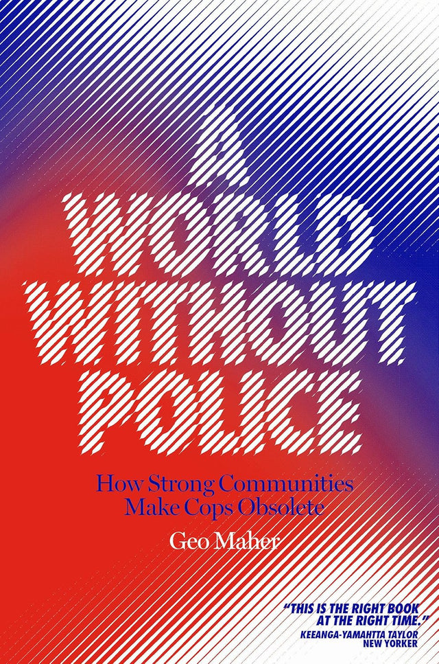 A World Without Police