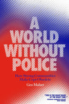 A World Without Police