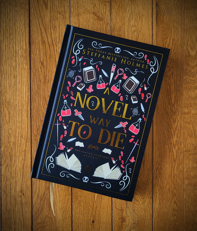 Novel Way to Die - SIGNED Hardcover Luxe Edition (Limited Edition)