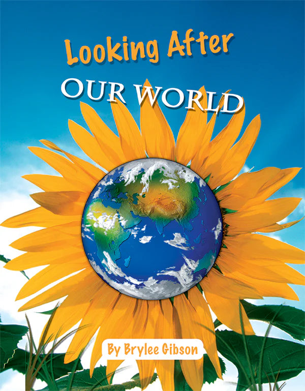 Looking After Our World