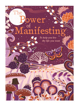 The Power Of Manifesting