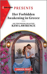Her Forbidden Awakening in Greece [Large Print]