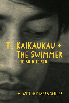 Te Kaikaukau | The Swimmer