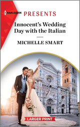 Innocent's Wedding Day with the Italian [Large Print]