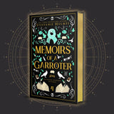 Memoirs of a Garroter - SIGNED Hardcover Luxe Edition (Limited Edition)