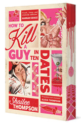 How to Kill a Guy in Ten Dates