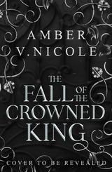 Fall of the Crowned King