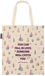 You Can Fall in Love *Someone will Catch You* Tote Bag