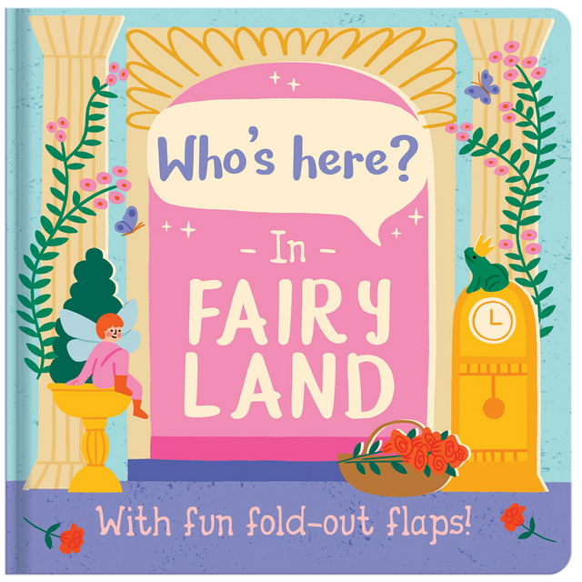 Who's here? In Fairy Land