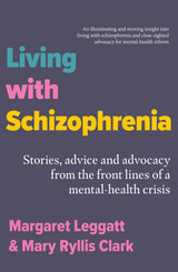 Living with Schizophrenia
