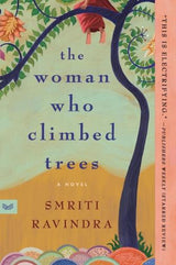 The Woman Who Climbed Trees