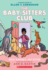 Jessi Ramsey, Pet-Sitter: A Graphic Novel (The Baby-sitters Club #18)
