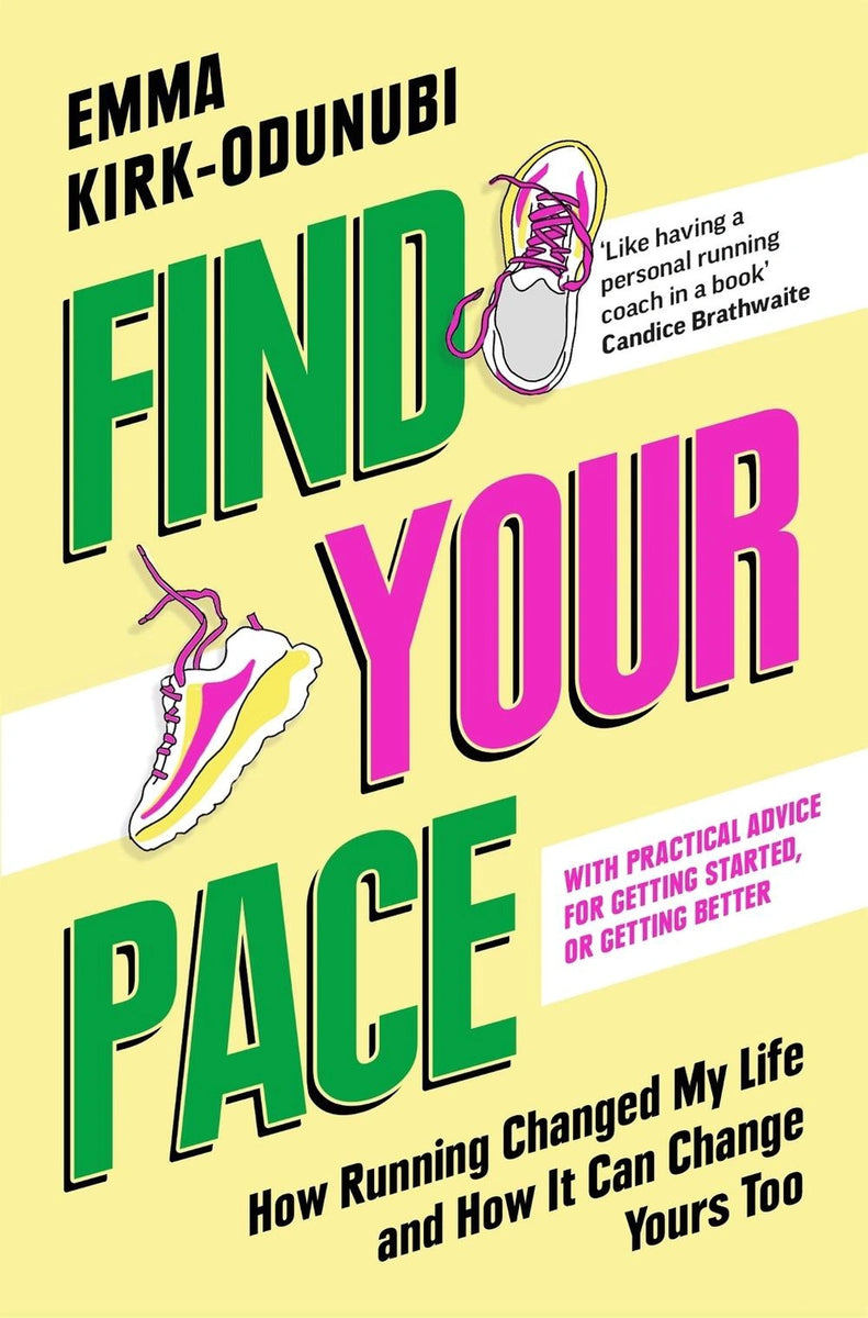 Find Your Pace by Emma Kirk-Odunubi – Book Hero