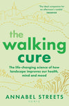 The Walking Cure