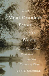 The Most Crooked River in the World