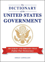 The Dictionary of the United States Government
