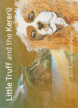 Little Truff & the Kereru